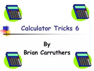 Calculator Tricks 6