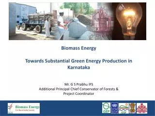 Biomass Energy Towards Substantial Green Energy Production in Karnataka