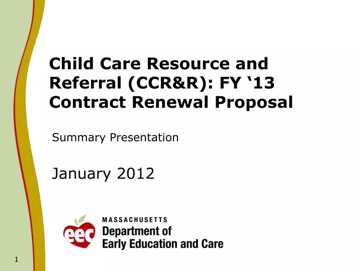 child care resource and referral ccr r fy 13 contract renewal proposal