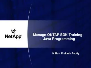 Manage ONTAP SDK Training – Java Programming