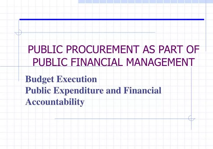 public procurement as part of public financial management