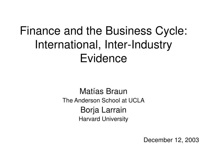 finance and the business cycle international inter industry evidence