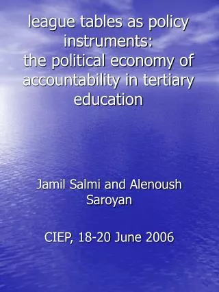 league tables as policy instruments: the political economy of accountability in tertiary education