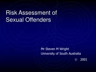 Risk Assessment of Sexual Offenders