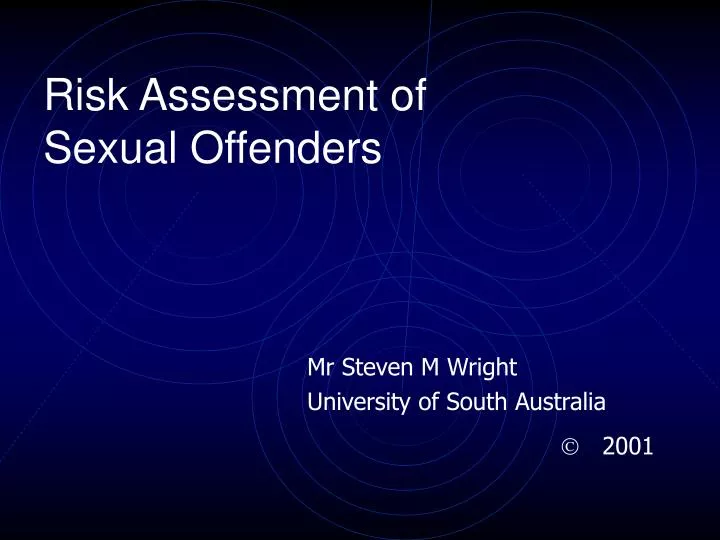 risk assessment of sexual offenders