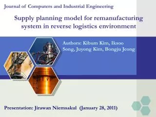Supply planning model for remanufacturing system in reverse logistics environment