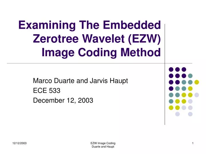 examining the embedded zerotree wavelet ezw image coding method