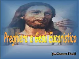Preghiera a Gesù Eucaristico