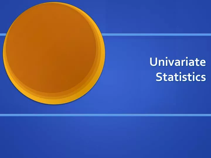 univariate statistics