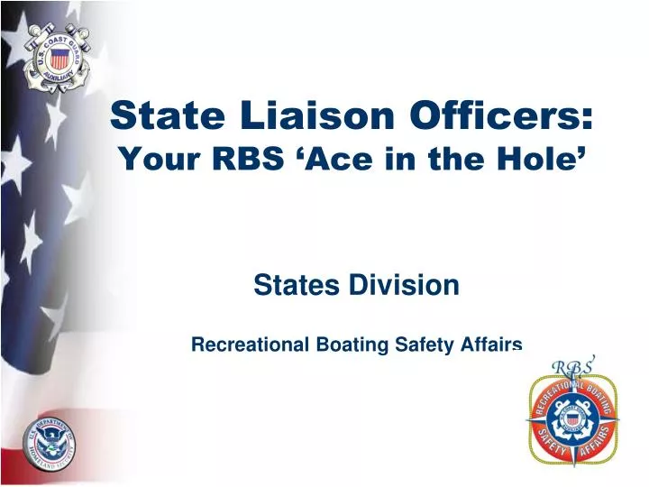state liaison officers your rbs ace in the hole
