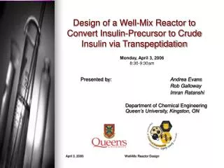 Design of a Well-Mix Reactor to Convert Insulin-Precursor to Crude Insulin via Transpeptidation