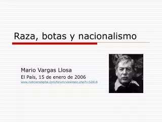 raza botas y nacionalismo