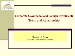 Corporate Governance and Foreign Investment: Trend and Relationship