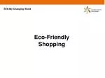Eco-Friendly Shopping - slide 1