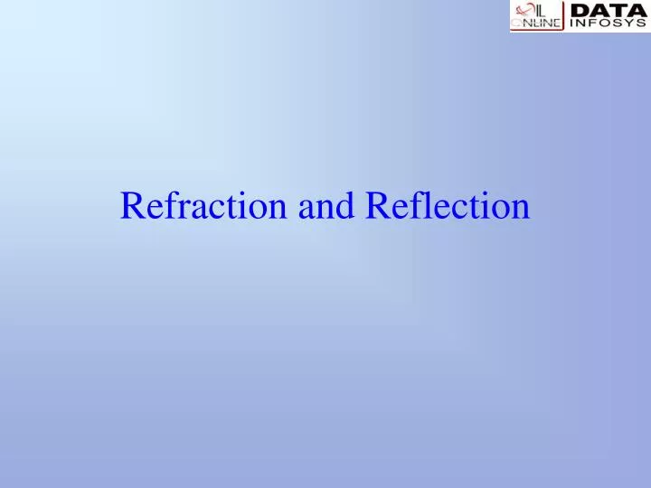 refraction and reflection