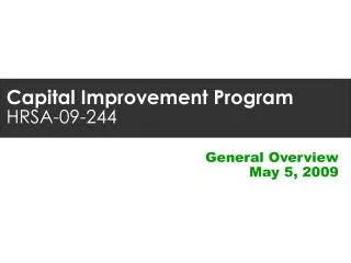 Capital Improvement Program HRSA-09-244