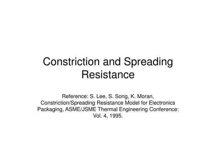 constriction and spreading resistance