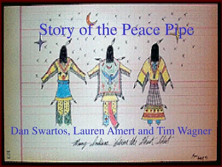 story of the peace pipe