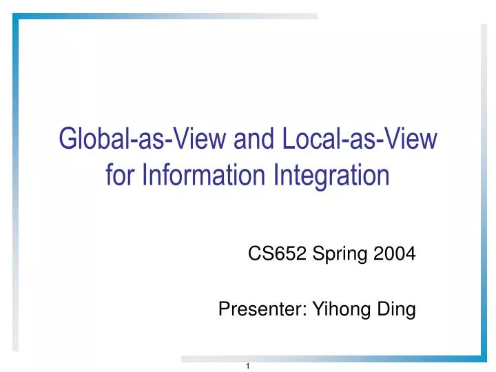 global as view and local as view for information integration
