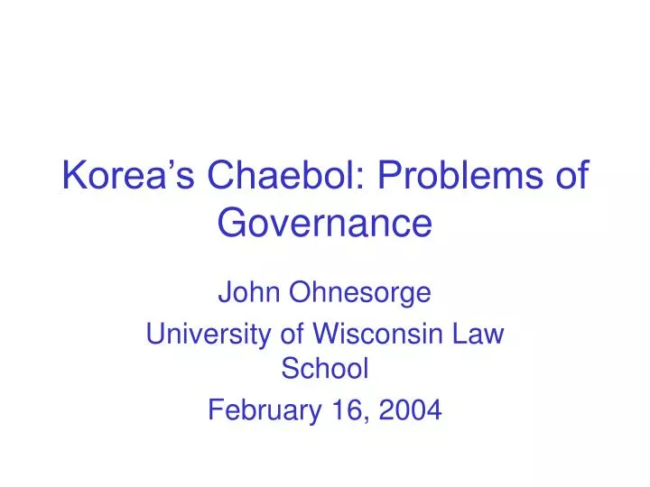 korea s chaebol problems of governance