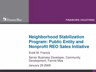 Neighborhood Stabilization Program: Public Entity and Nonprofit REO Sales Initiative