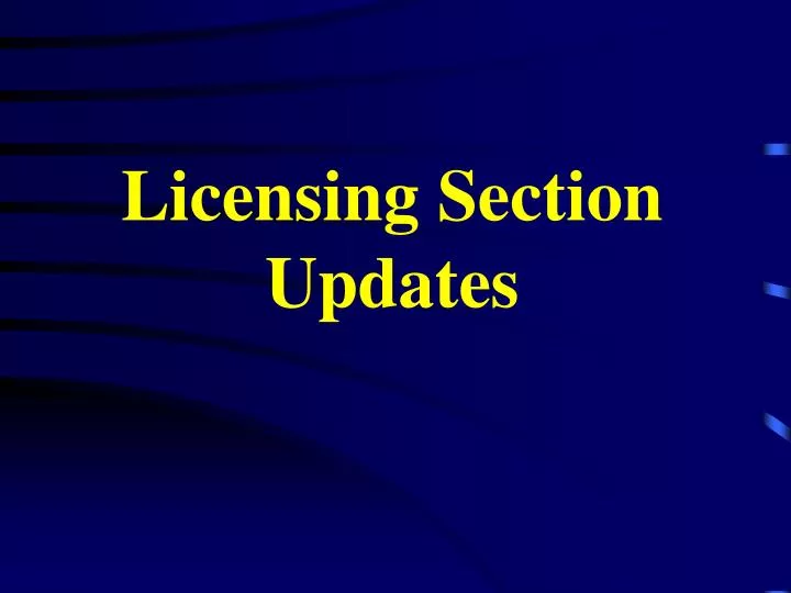 licensing section updates