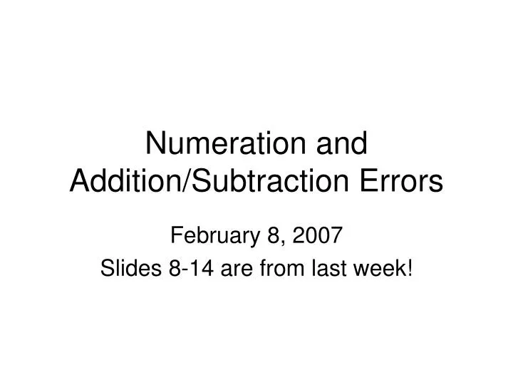 numeration and addition subtraction errors