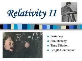 Relativity II