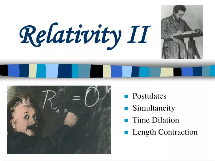 Ppt Relativity Ii Powerpoint Presentation Free Download Id748173 6126