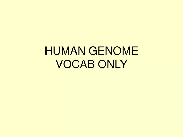 human genome vocab only