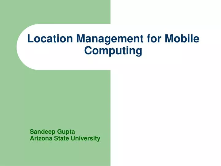 location management for mobile computing