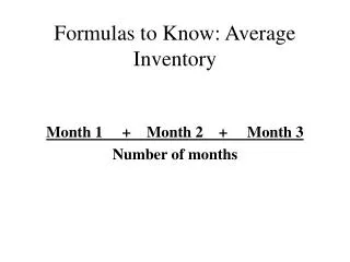 Formulas to Know: Average Inventory