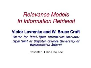 Relevance Models In Information Retrieval