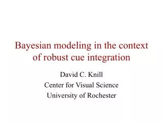 Bayesian modeling in the context of robust cue integration