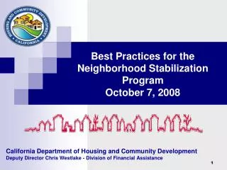 California Department of Housing and Community Development Deputy Director Chris Westlake - Division of Financial Assist