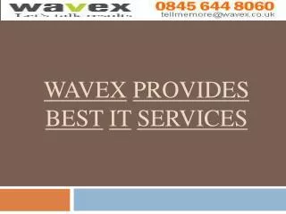 Wavex Provides Best IT Services