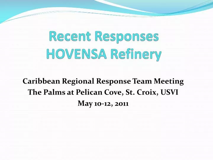 recent responses hovensa refinery