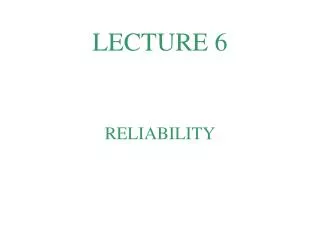 LECTURE 6