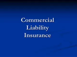Commercial Liability Insurance