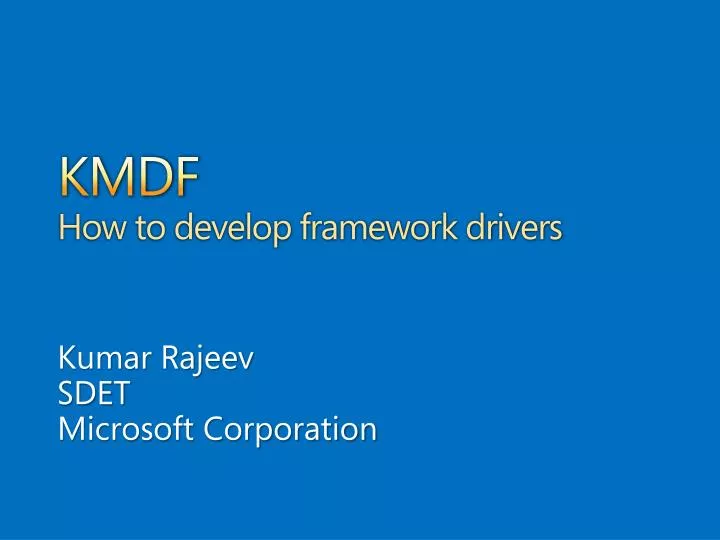 kmdf how to develop framework drivers