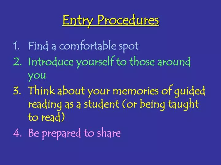 entry procedures