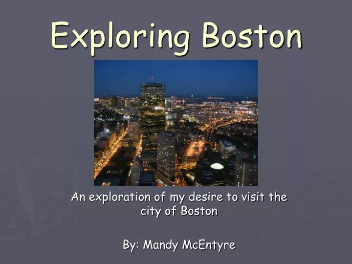 exploring boston