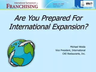 Are You Prepared For International Expansion?