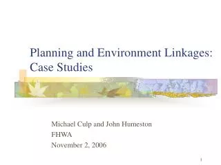 Planning and Environment Linkages: Case Studies