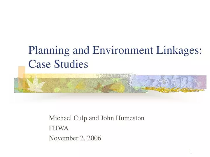 planning and environment linkages case studies