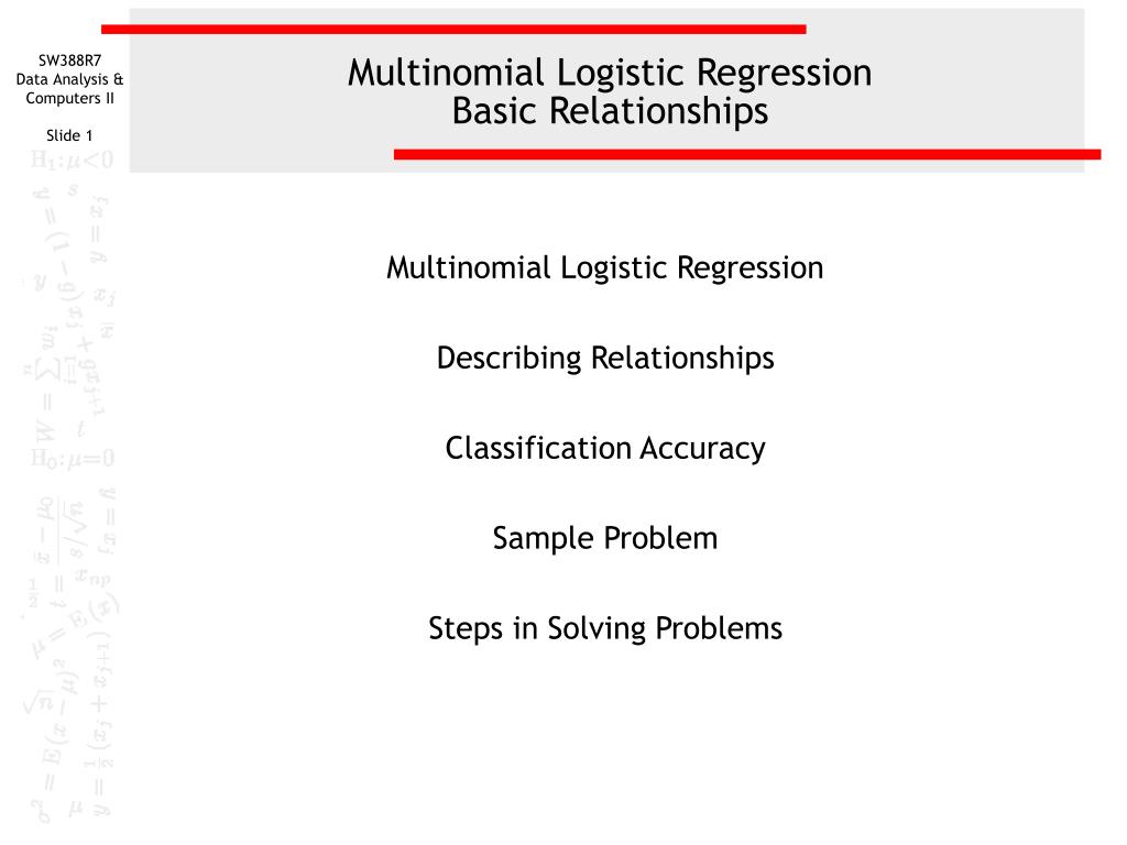 PPT - Multinomial Logistic Regression Basic Relationships PowerPoint ...