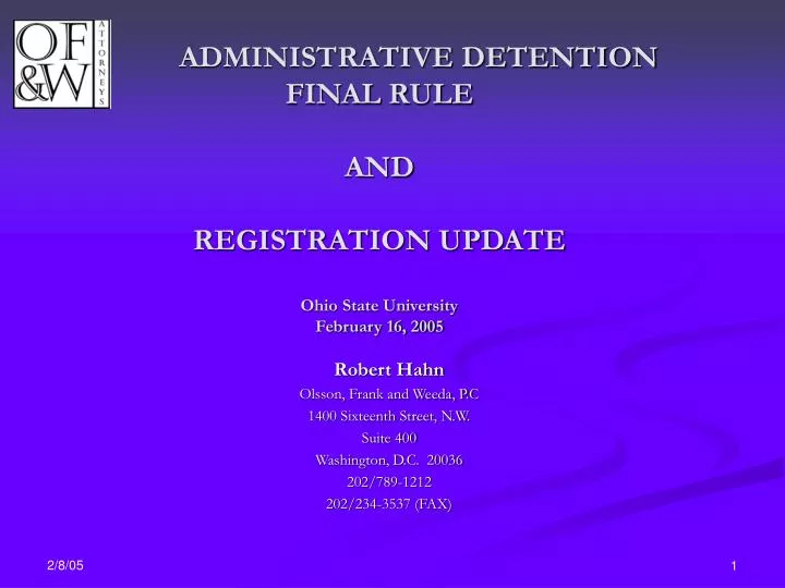 administrative detention final rule and registration update ohio state university february 16 2005