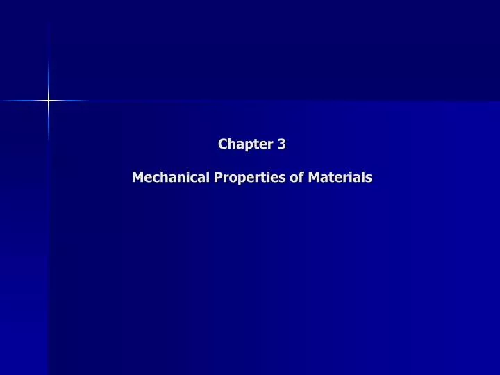chapter 3 mechanical properties of materials