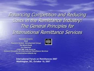 Enhancing Competition and Reducing Costs in the Remittance Industry: The General Principles for International Remittance