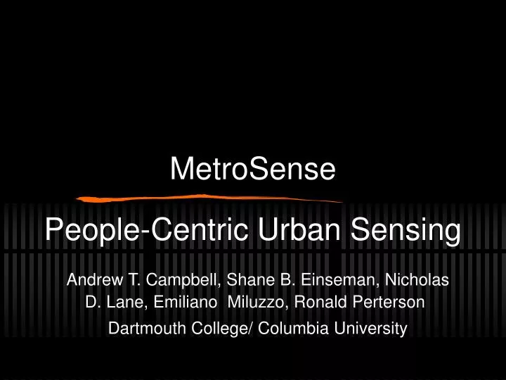 metrosense people centric urban sensing